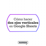 Cómo tener dos ejes verticales en Google Sheets (Hojas de cálculo de Google)