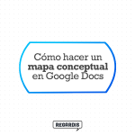 Cómo hacer un mapa conceptual en Google Docs