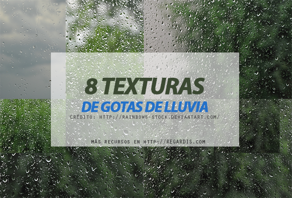 8 Texturas de gotas de lluvia